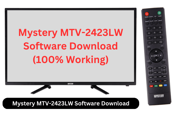Mystery MTV-2423LW Software Download (100% Working)